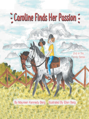cover image of Caroline Finds Her Passion